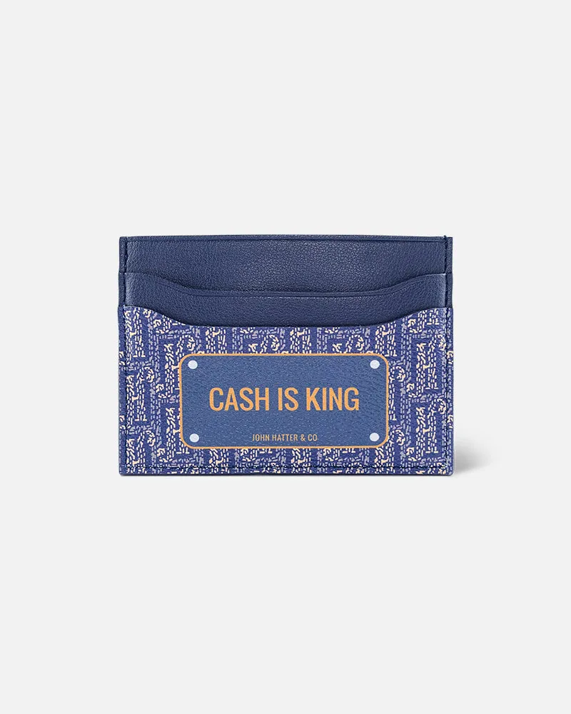 CASH IS KING - Cardholder
