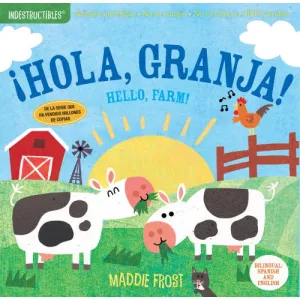 Indestructibles Book - Hola, granja! / Hello, Farm!