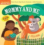 Mommy and Me Indestructible